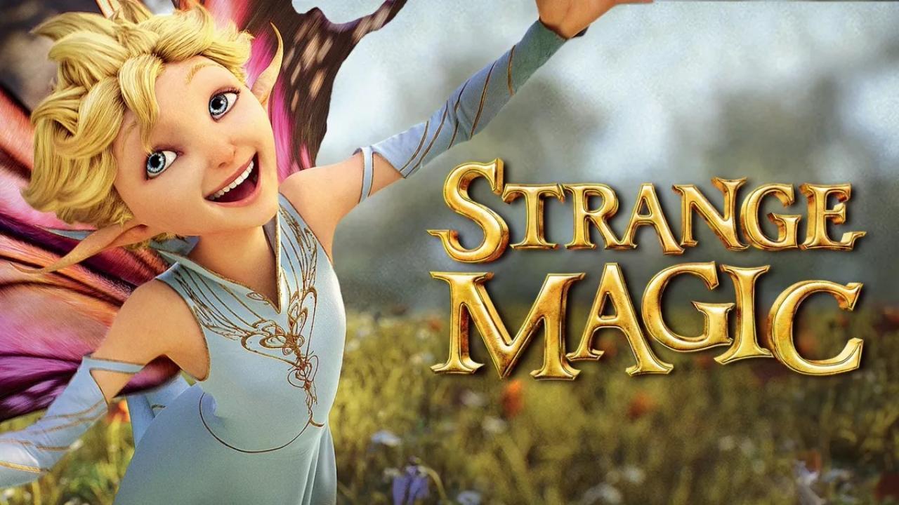 فيلم Strange Magic 2015 مترجم كامل HD